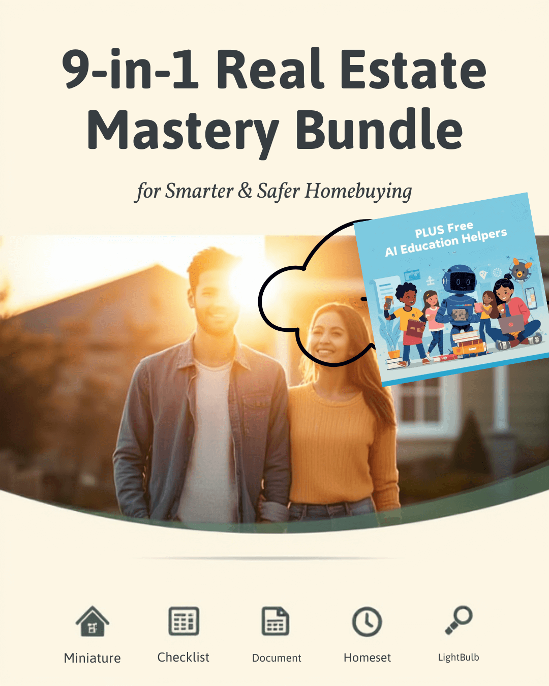 9-in-1 Real Estate Mastery Bundle for Smarter, Safer Homebuying — PLUS Free AI Education Helpers